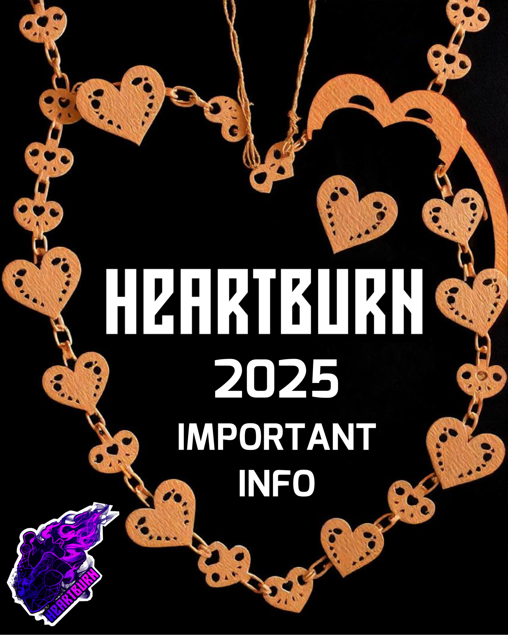 HeARTburn 2025 Important Info!!