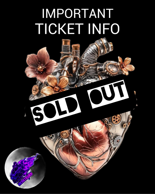 HeARTburn 2025 Important Ticket Info